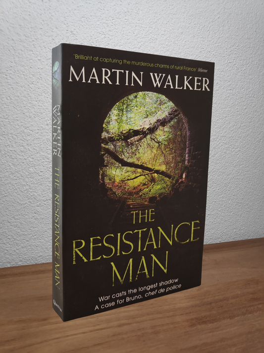 Martin Walker - The Resistance Man (Bruno, Chief of Police #6)
