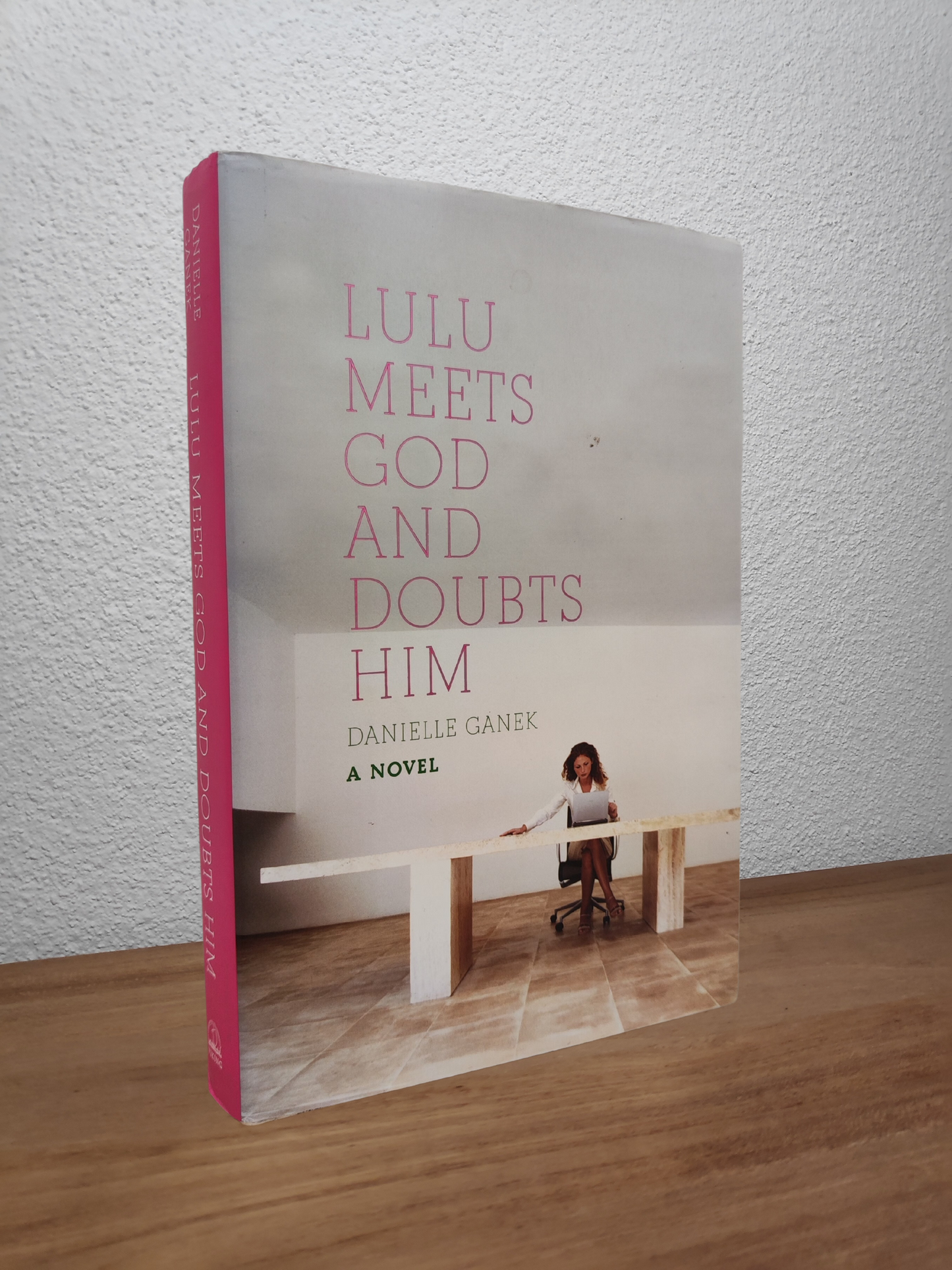 Danielle Ganek - Lulu Meets God and Doubts Him