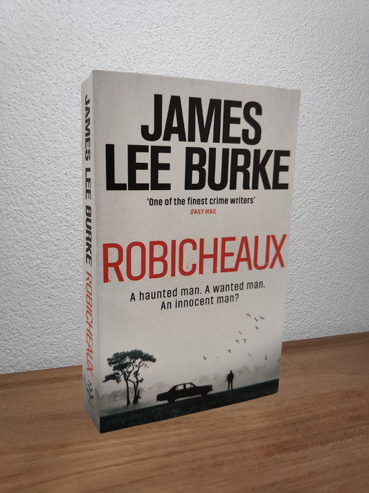 James Lee Burke - Robicheaux