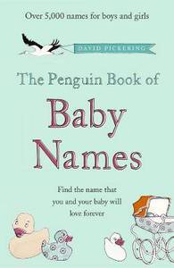 David Pickering - The Penguin Book of Baby Names