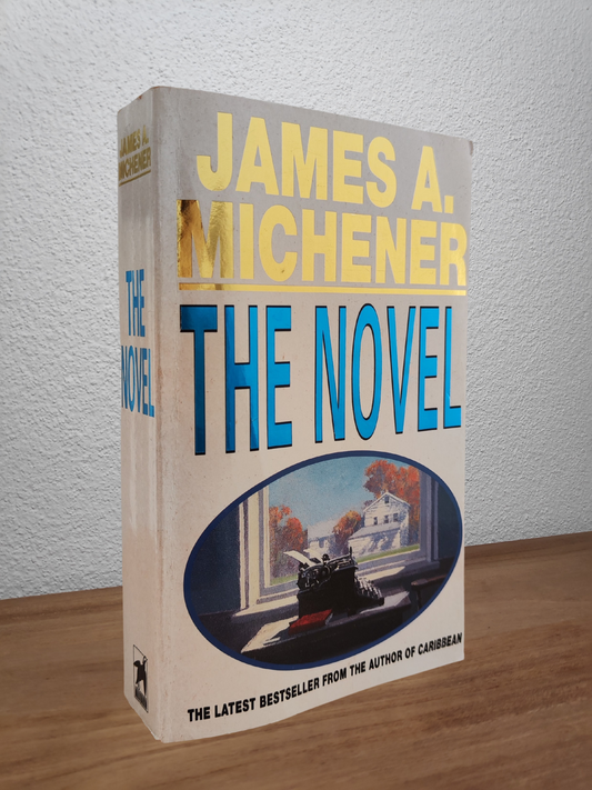 James A. Michener - The Novel