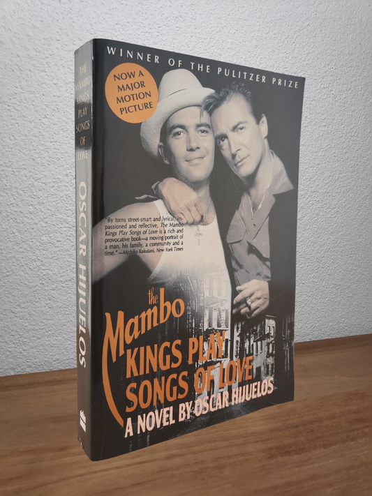 Oscar Hijuelos - The Mambo Kings Play Songs of Love