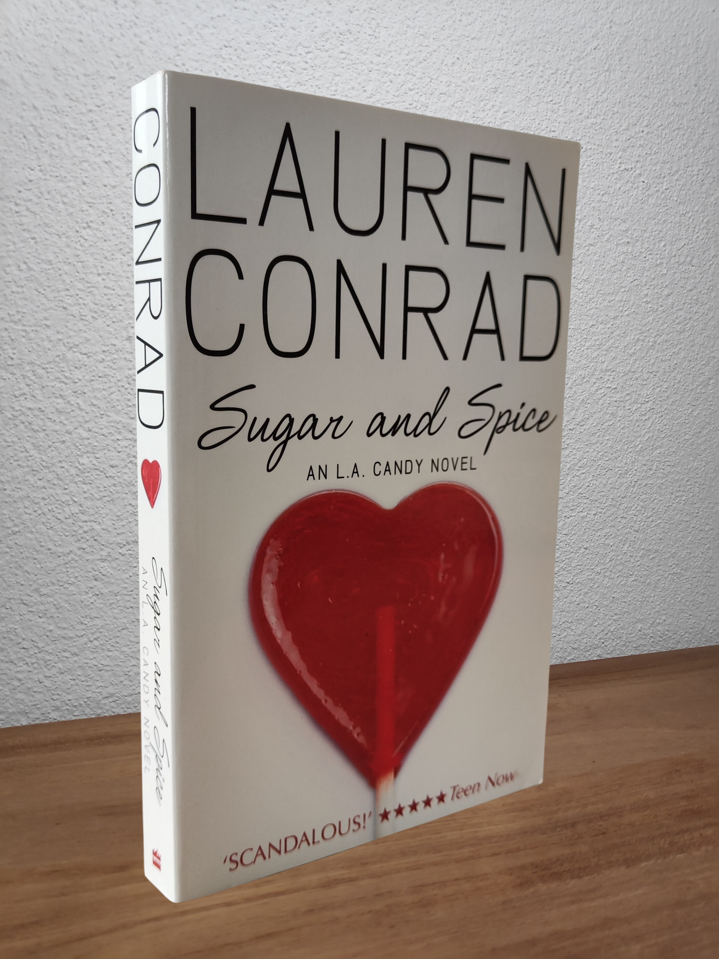 Lauren Conrad - Sugar and Spice (L.A. Candy #3) - Second-hand english book to deliver in Zurich & Switzerland