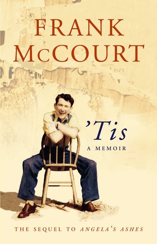 Frank Mccourt - 'Tis A Memoir