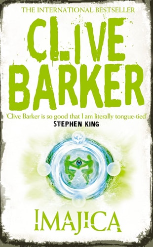 Clive Barker - Imajica. Clive Barker