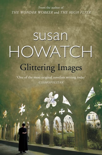 Susan Howatch - Glittering Images