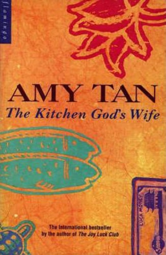 Amy Tan - The Kitchen God's Wife