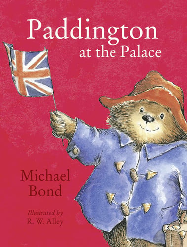 Michael Bond - Paddington at the Palace