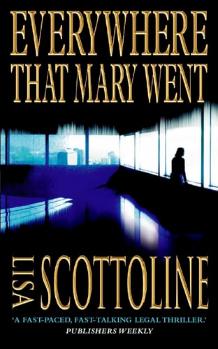 Lisa Scottoline - Everywhere That Mary Went