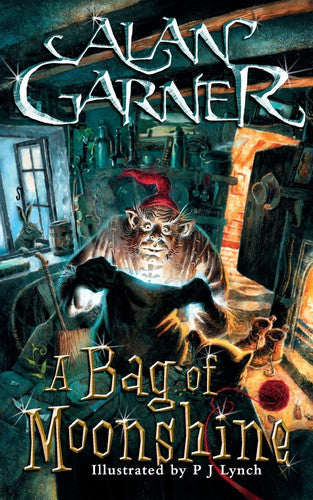 Alan Garner - A Bag of Moonshine