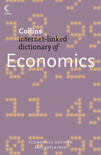 Christopher Pass, Bryan Lowes, Leslie Davies - Collins Dictionary of Economics