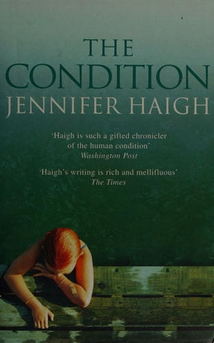 Jennifer Haigh - The Condition