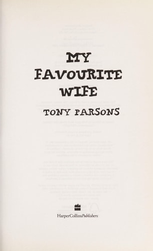 Tony Parsons - My Favourite Wife