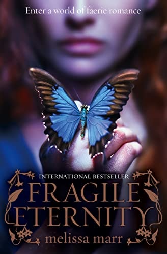 Melissa Marr - Fragile Eternity