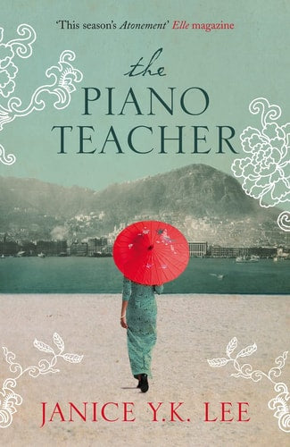 Janice Y. K. Lee - The Piano Teacher