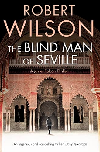 Robert Wilson - Blind Man of Seville