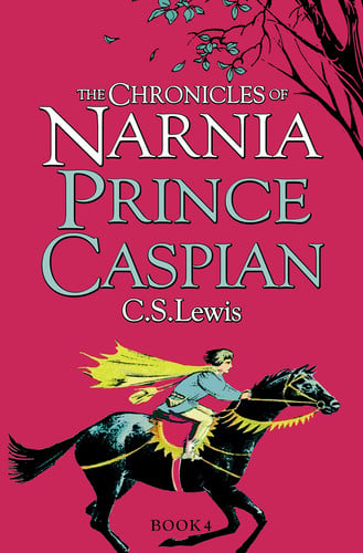 Clive Staples Lewis - Prince Caspian