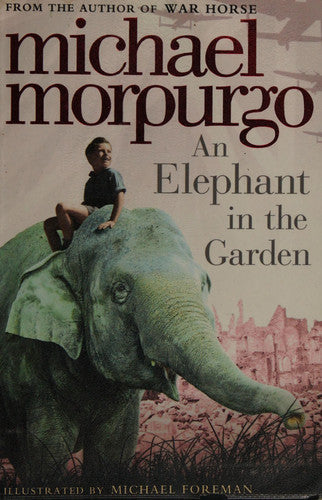 Michael Morpurgo - An Elephant in the Garden