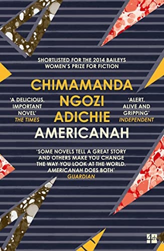 Chimamanda Ngozi Adichie - Americanah
