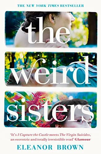 Eleanor Brown - The Weird Sisters