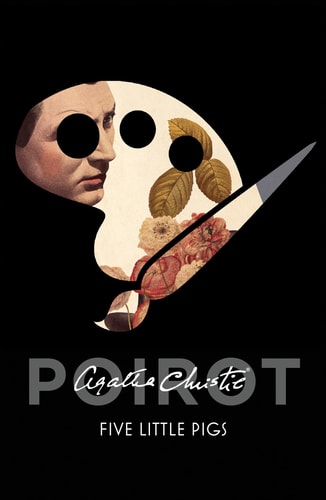 Christie Agatha - Five Little Pigs (Poirot)