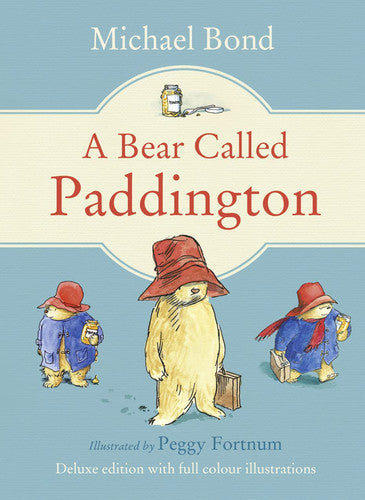 Michael Bond - A Bear Called Paddington