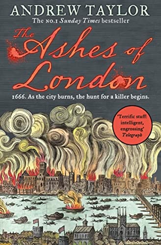Andrew Taylor - The Ashes of London