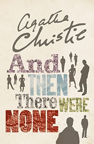 Agatha Christie - And Then There Were None