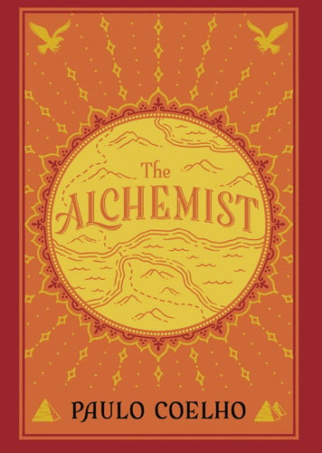 Paulo Coelho - The Alchemist A Fable about Following Your Dream