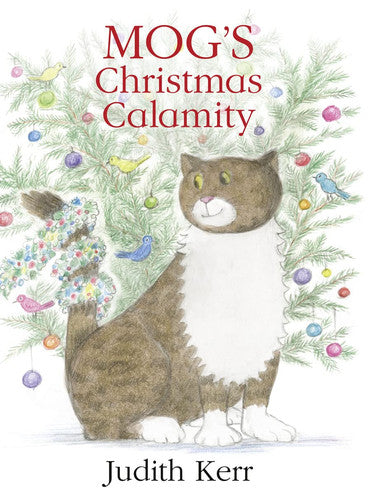 Judith Kerr - Mog's Christmas Calamity