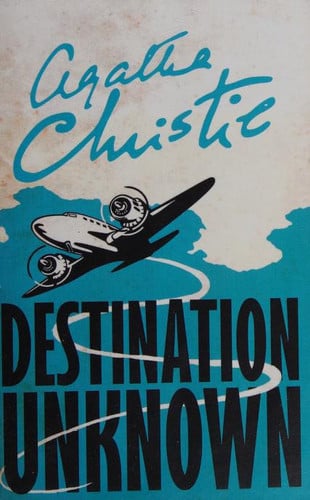 Christie, Agatha - Destination unknown