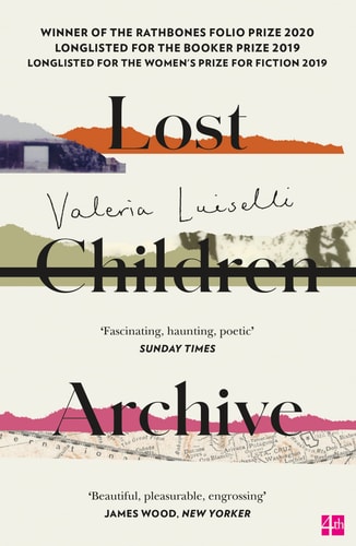 Valeria Luiselli - Lost Children Archive