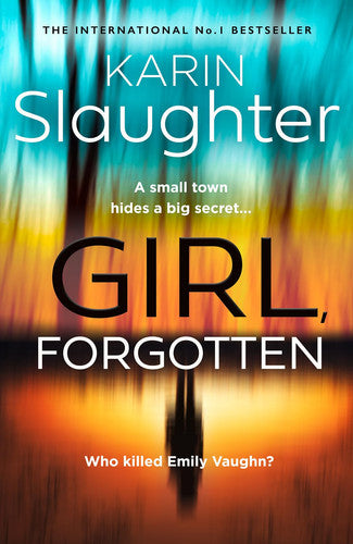 Karin Slaughter - Girl, Forgotten