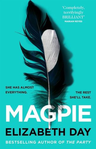 Elizabeth Day - Magpie