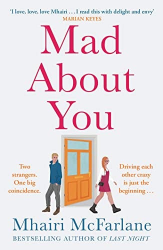 Mhairi Mcfarlane - Mad about You