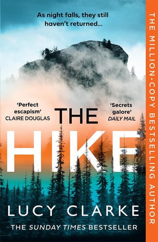 Lucy Clarke - The Hike
