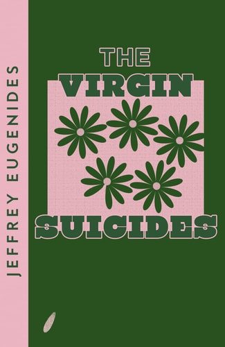 Jeffrey Eugenides - The Virgin Suicides