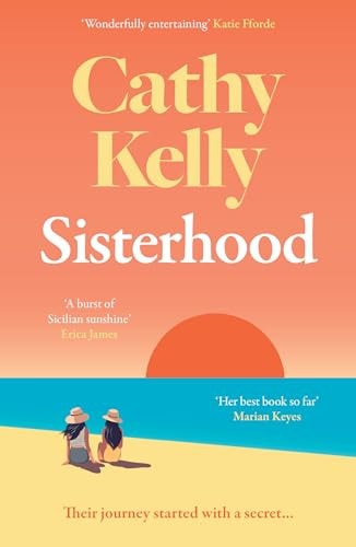 Cathy Kelly - Sisterhood