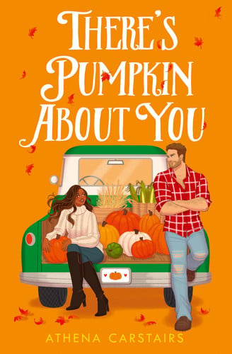 Carstairs, Athena - There's pumpkin about you