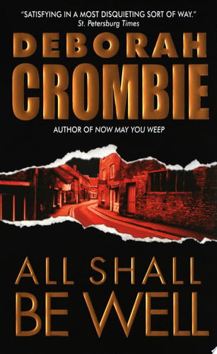 Deborah Crombie - All Shall Be Well