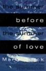 Marly Swick - The Summer Before the Summer of Love Stories by