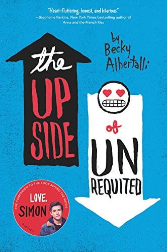 Becky Albertalli - The Upside of Unrequited