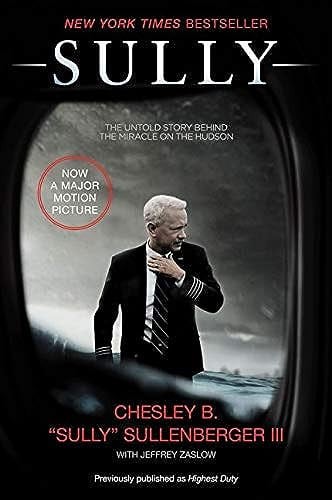 Captain Chesley B. Sullenberger, Iii, Jeffrey Zaslow - Sully My Search for What Really Matters
