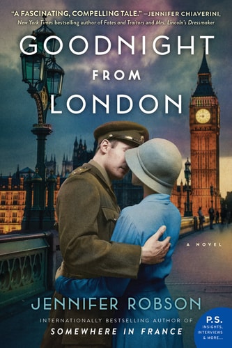 Jennifer Robson - Goodnight from London A Novel