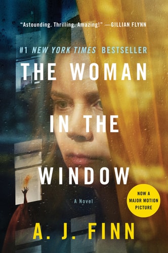 A. J. Finn - The Woman in the Window: A Novel