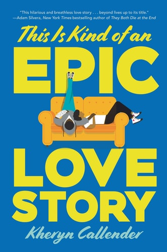 Kheryn Callender - This Is Kind of an Epic Love Story