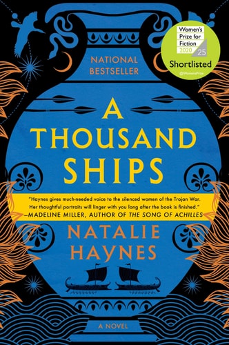Natalie Haynes - A Thousand Ships A Novel
