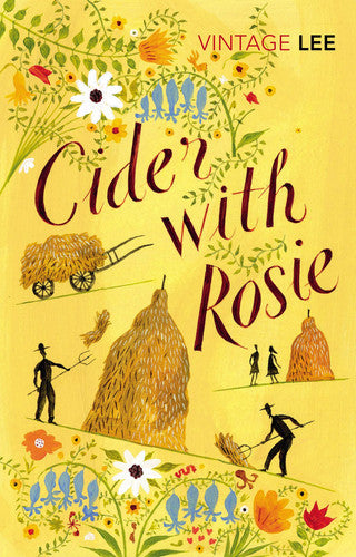 Laurie Lee - Cider with Rosie