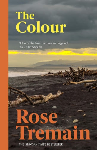 Rose Tremain - The Colour
