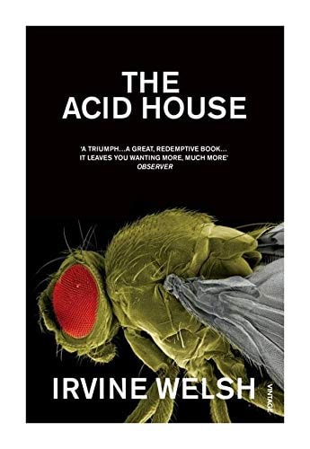 Irvine Welsh - [ THE ACID HOUSE ] By Welsh, Irvine ( Author) 1995 [ Paperback ]